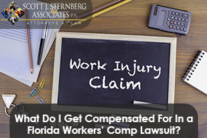 Sternberg What Do I Get Compensated For In a Florida Workers Comp Lawsuit 1
