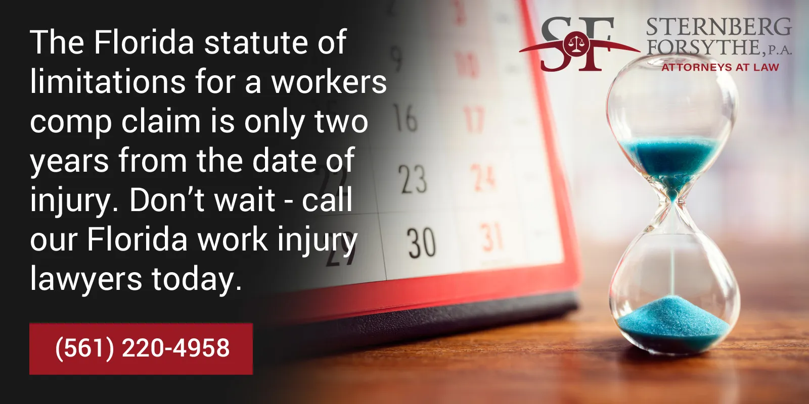 Sternberg Forsythe Onsite blog post Difference between workers comp vs personal injury calendar and hourglass showing deadlines for workers comp vs personal injury claims