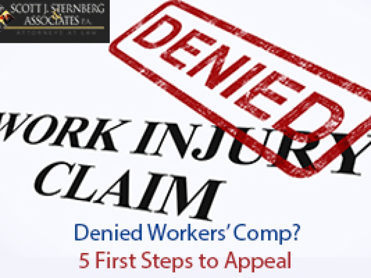 Denied Workers Comp 5 First Steps to Appeal 1