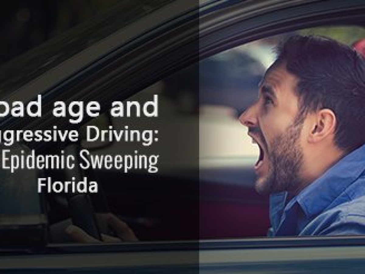 Florida Road Rage And Aggressive Driving