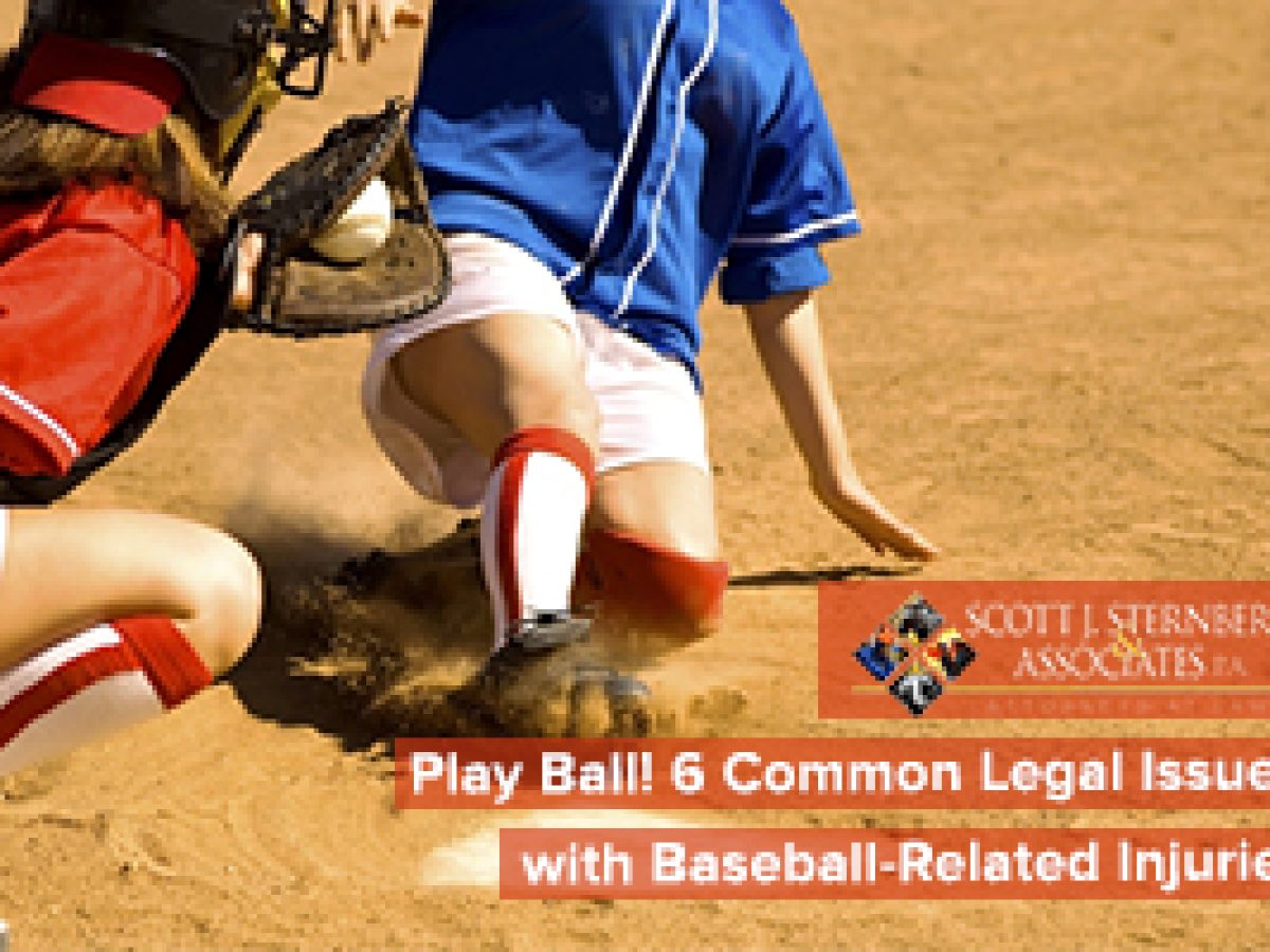 Play Ball 6 Common Legal Issues with Baseball Related Injuries 1