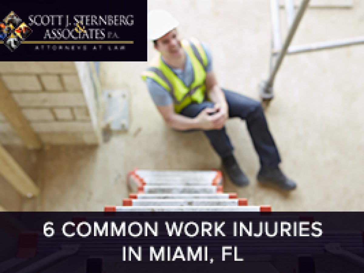 Sternberg 6 Common Work Injuries in Miami FL 1