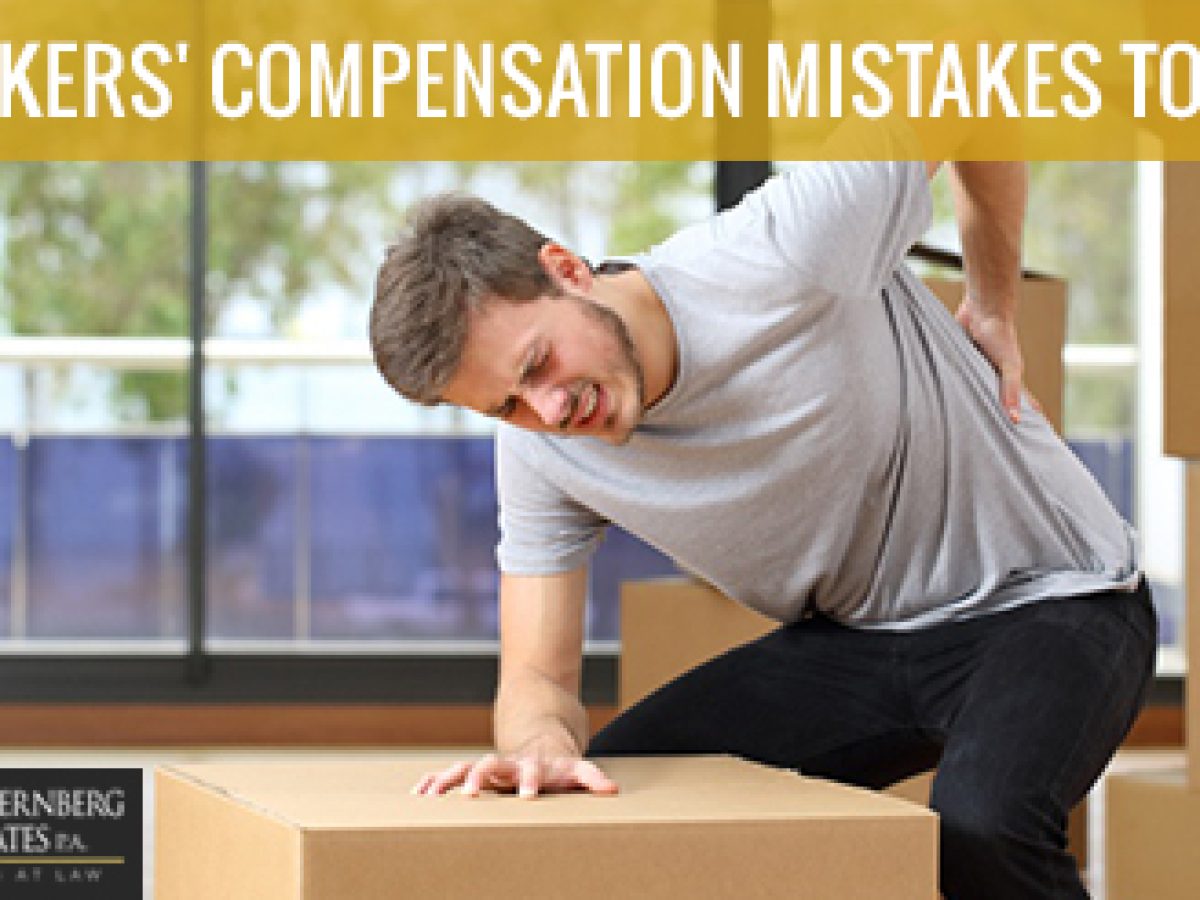 Workers Compensation Mistakes 1